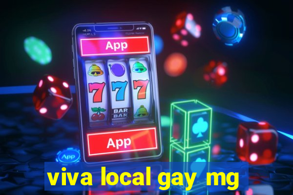 viva local gay mg